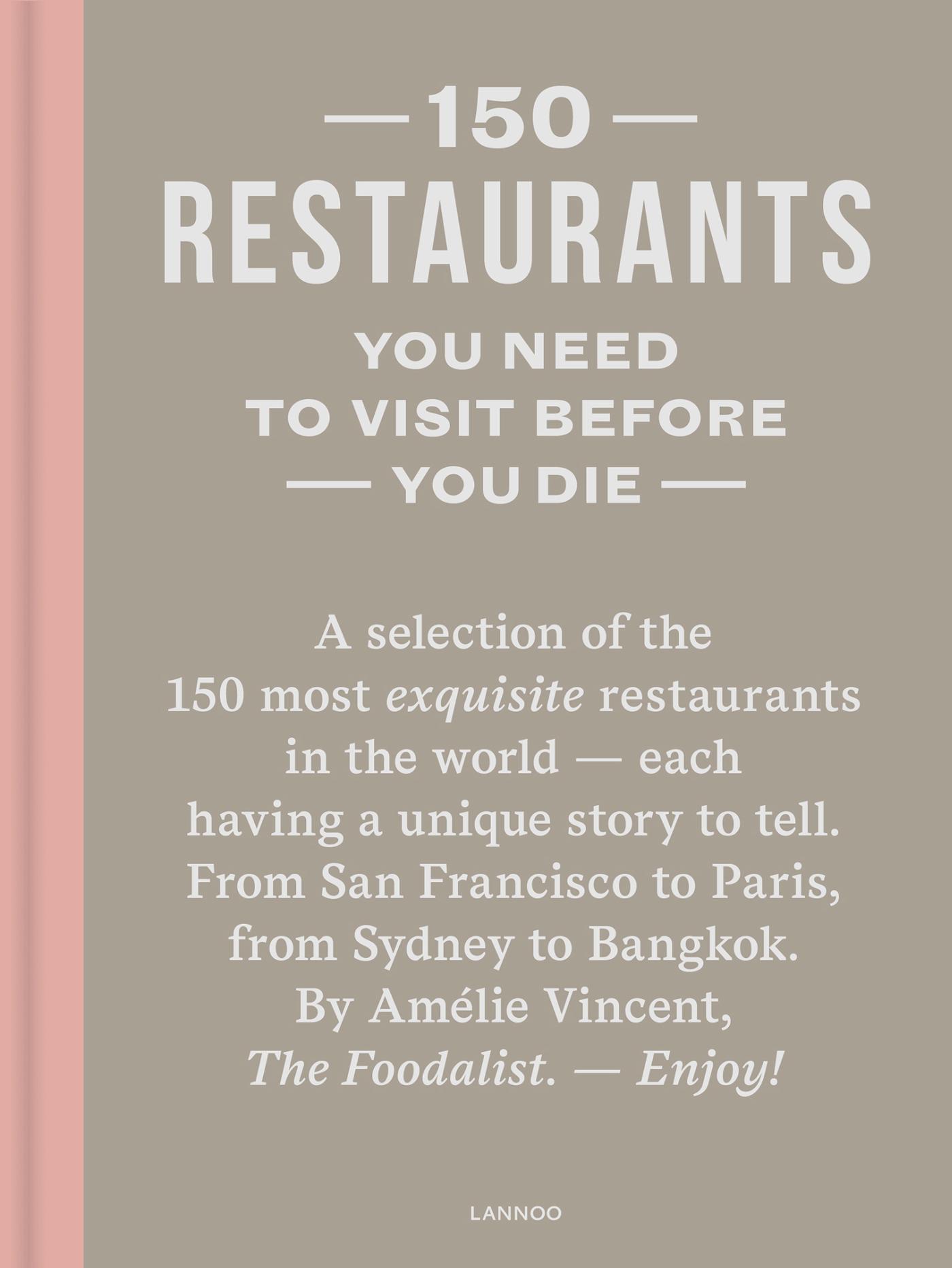Omslag van 150 restaurants you need to visit before you die