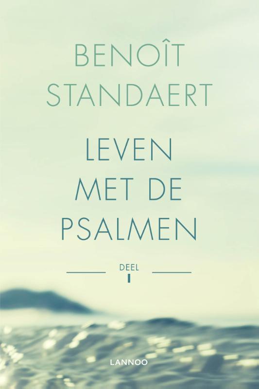 Omslag van Leven met de psalmen - Deel I