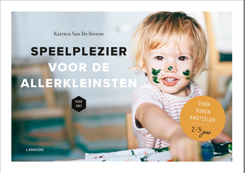 Omslag van Speelplezier voor de allerkleinsten (Van 2 tot 3 jaar)