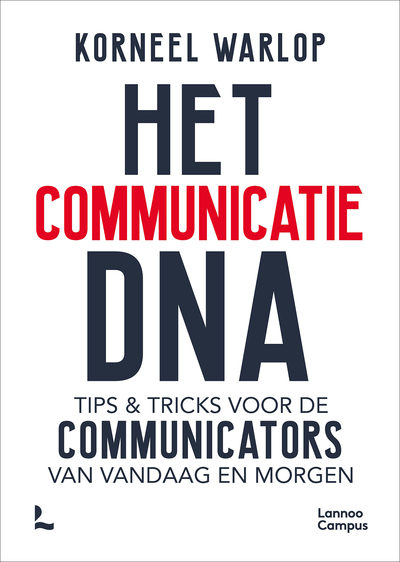 Omslag van Het communicatie DNA