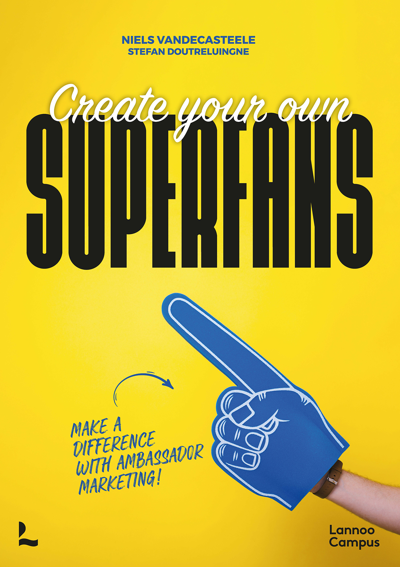 Omslag van Create your own superfans