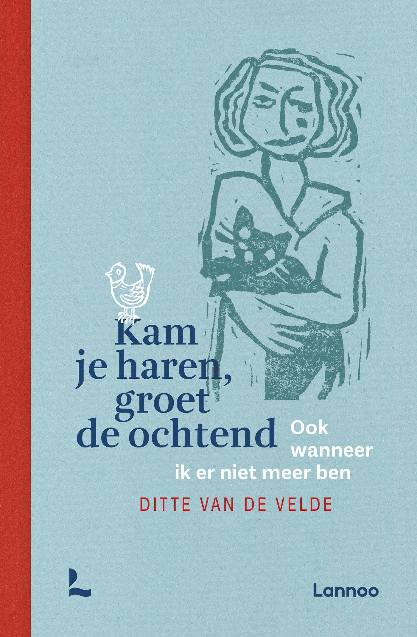 Omslag van Kam je haren, groet de ochtend