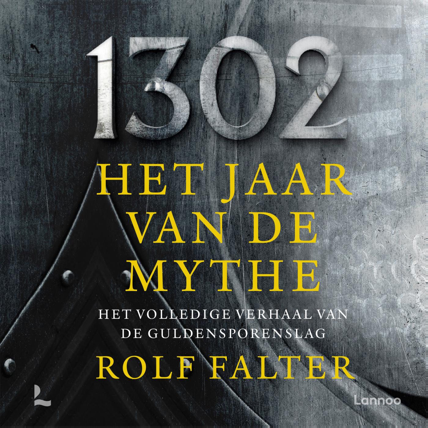 Omslag van 1302 − Het jaar van de mythe