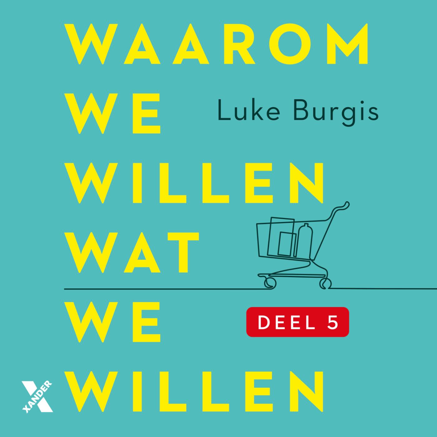 Omslag van Waarom we willen wat we willen
