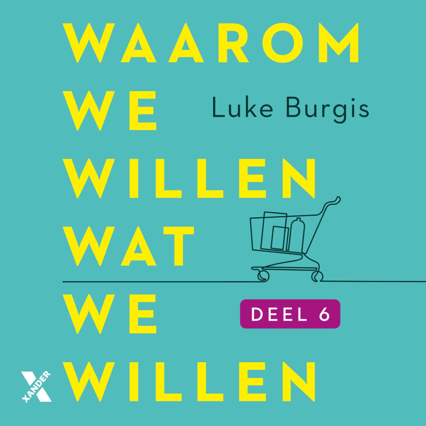 Omslag van Waarom we willen wat we willen