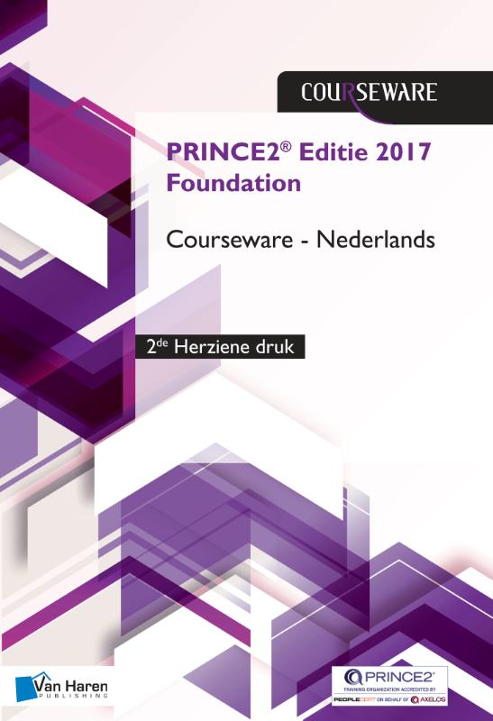 Omslag van PRINCE2® Editie 2017 Foundation Courseware Nederlands - 2de herziene druk