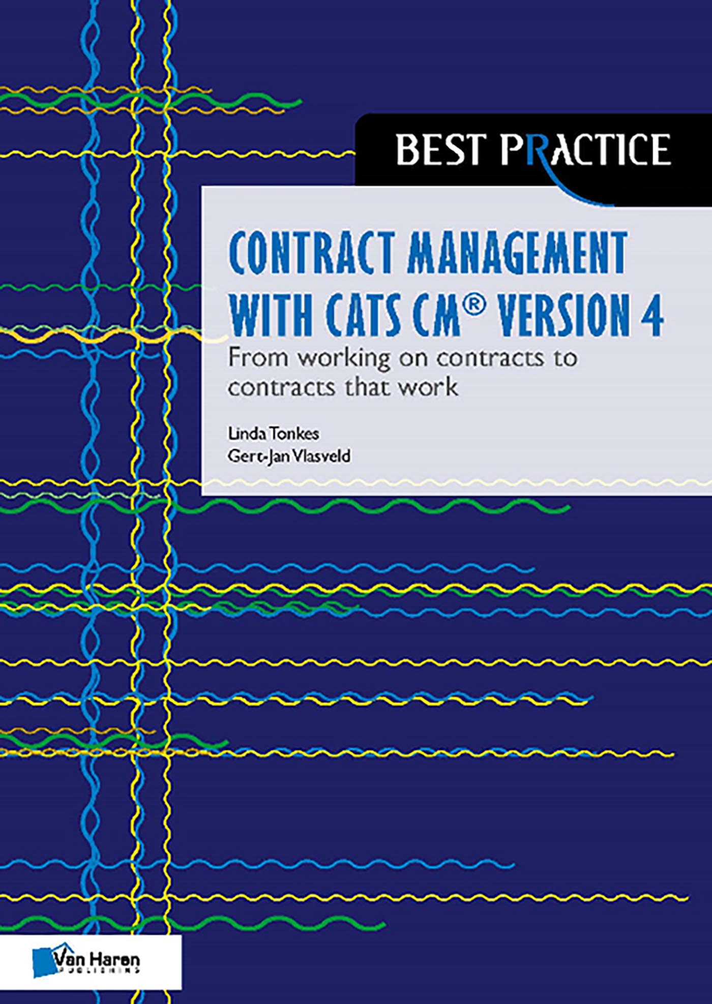 Omslag van Contract management with CATS CM® version 4: From working on contracts to contracts that work