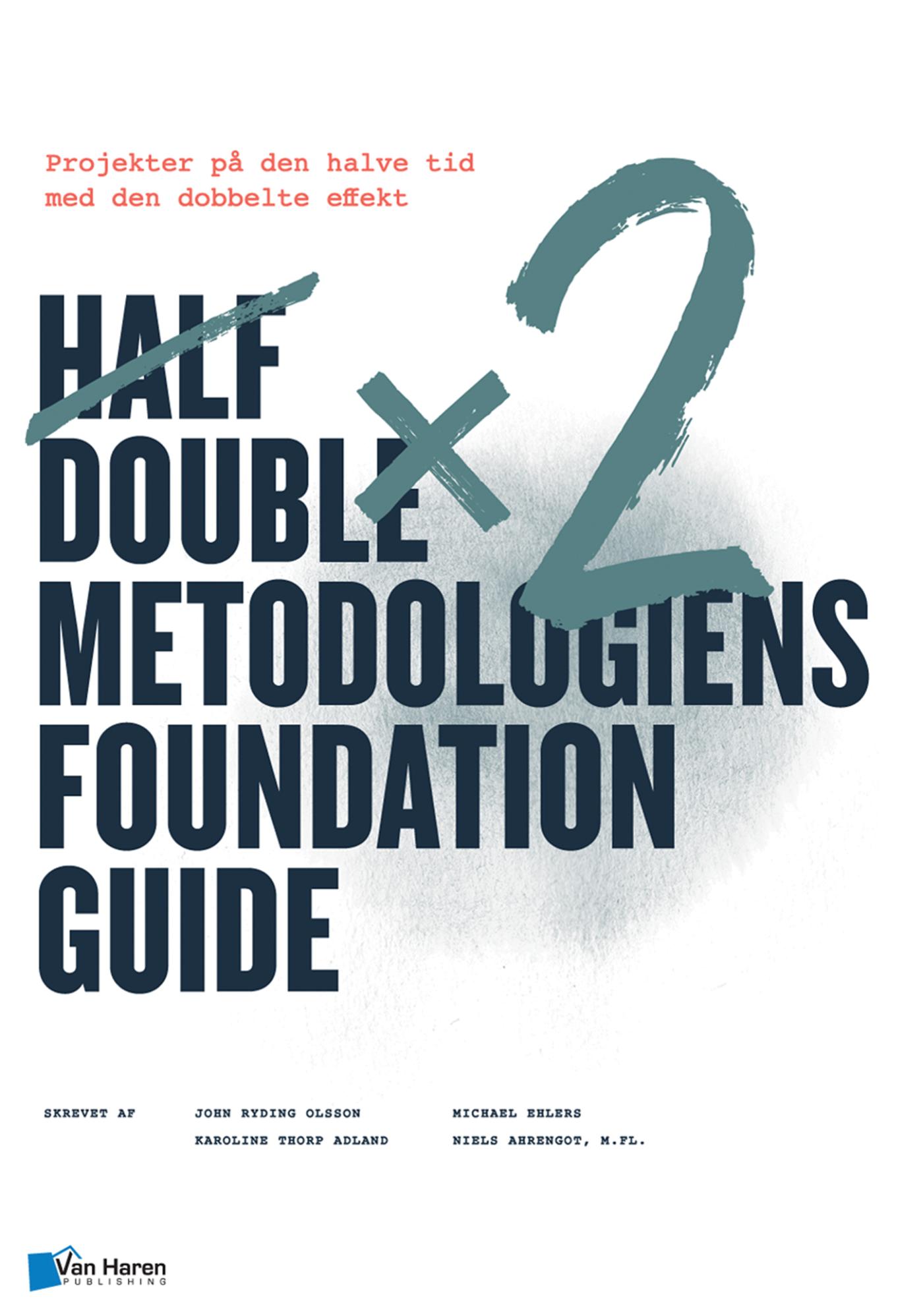 Omslag van Half Double metodologien Foundation Guide