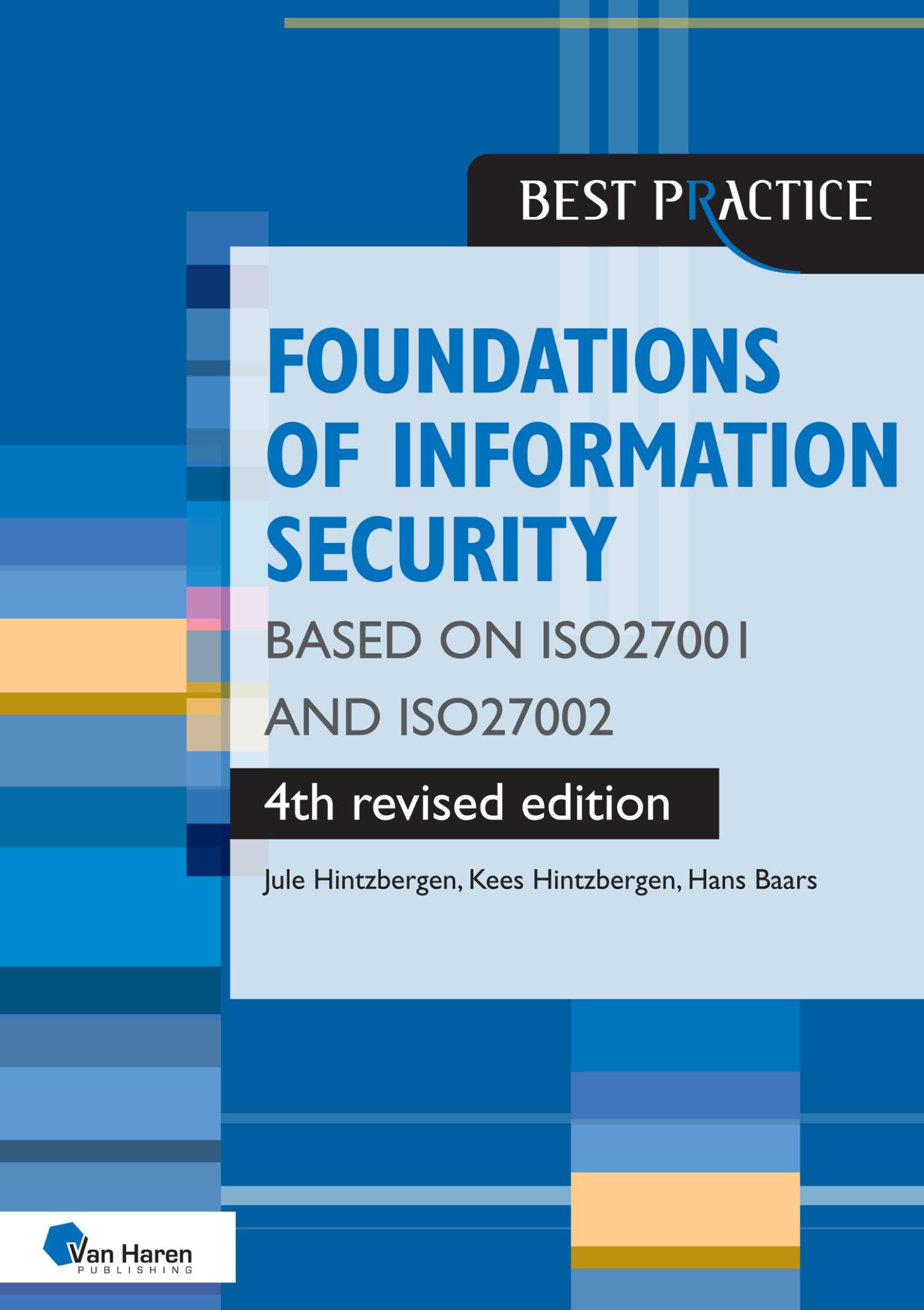 Omslag van Foundations of Information Security Based on ISO27001 and ISO27002 – 4th revised edition