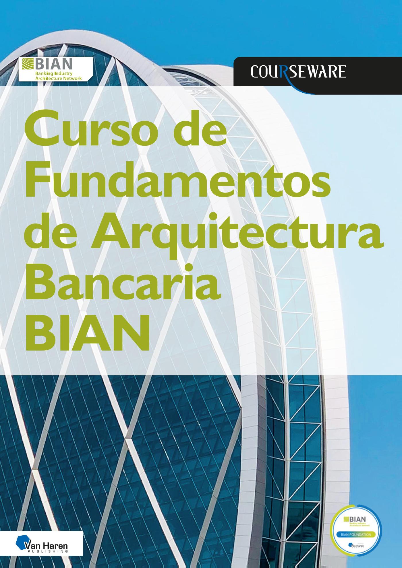 Omslag van Curso de Fundamentos de Arquitectura Bancaria BIAN
