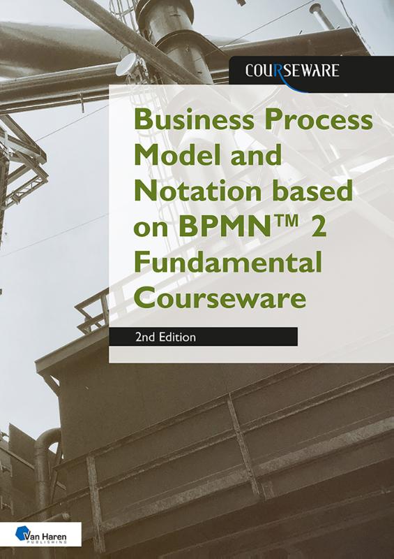 Omslag van Business Process Model and Notation based on BPMN™ 2 Fundamental Courseware