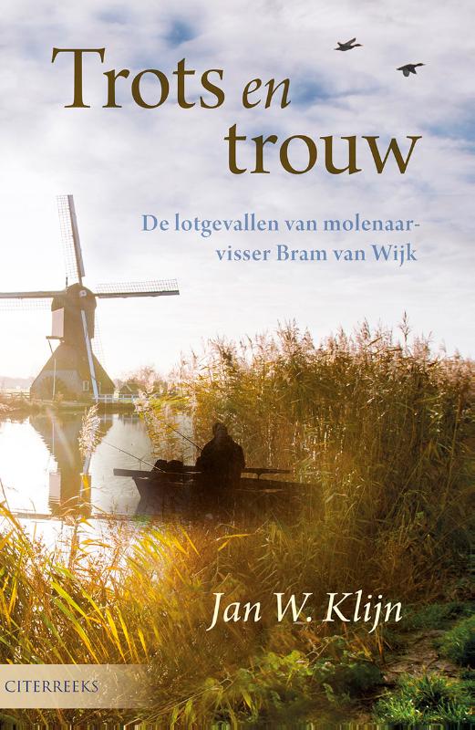 Omslag van Trots en trouw