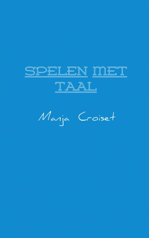 Omslag van SPELEN MET TAAL