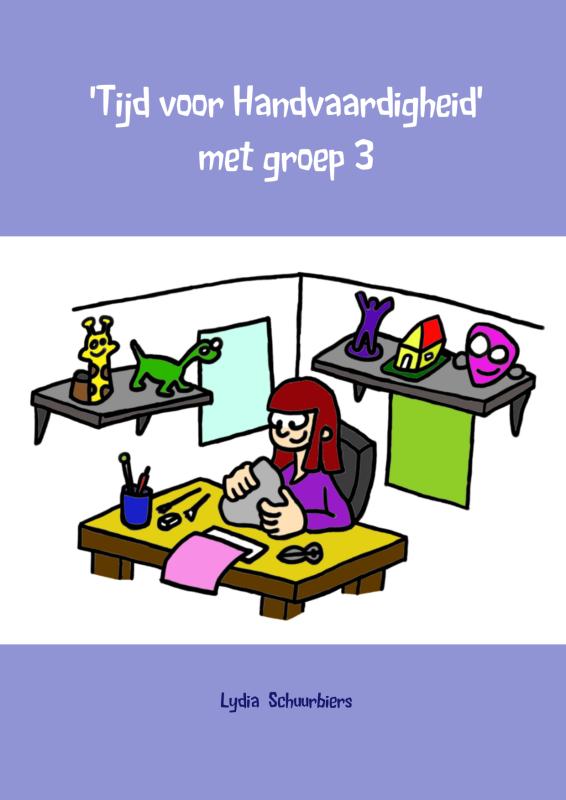 Omslag van Tijd voor handvaardigheid met groep 3