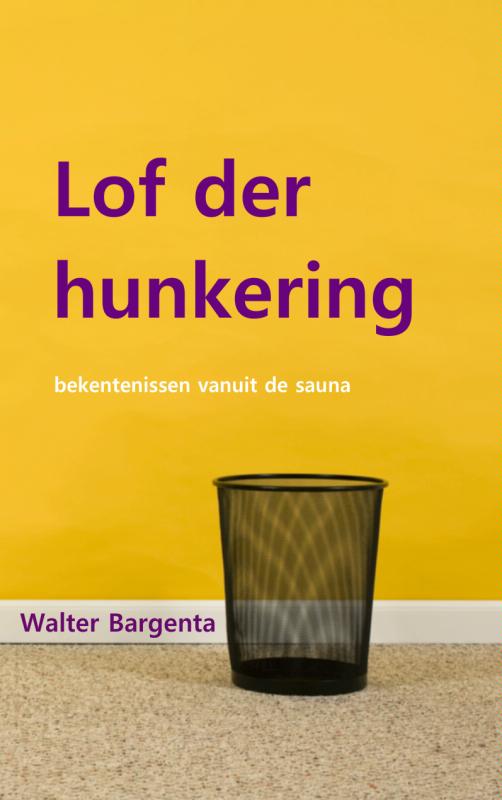 Omslag van Lof der hunkering