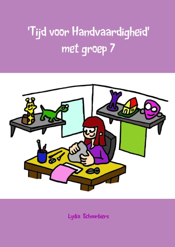 Omslag van Tijd voor handvaardigheid met groep 7