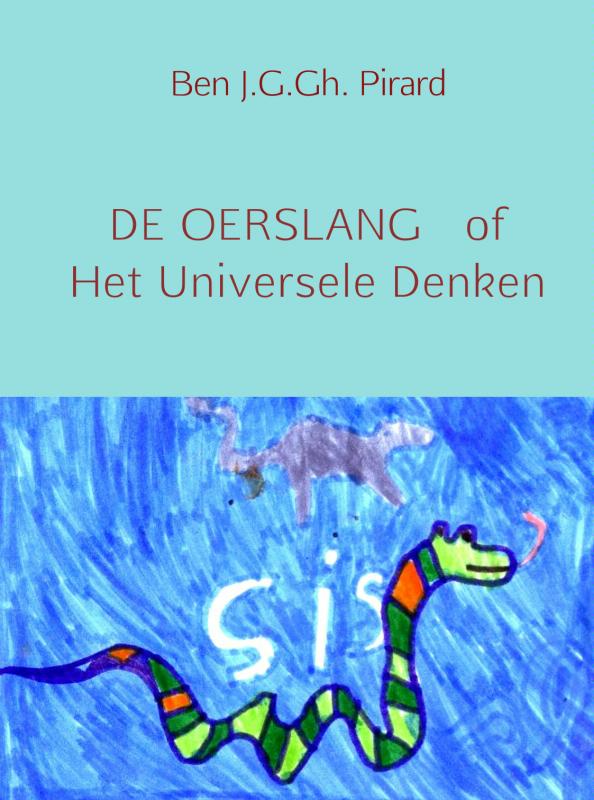 Omslag van De oerslang of het universele denken