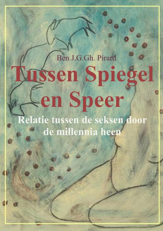 Omslag van Tussen spiegel en speer