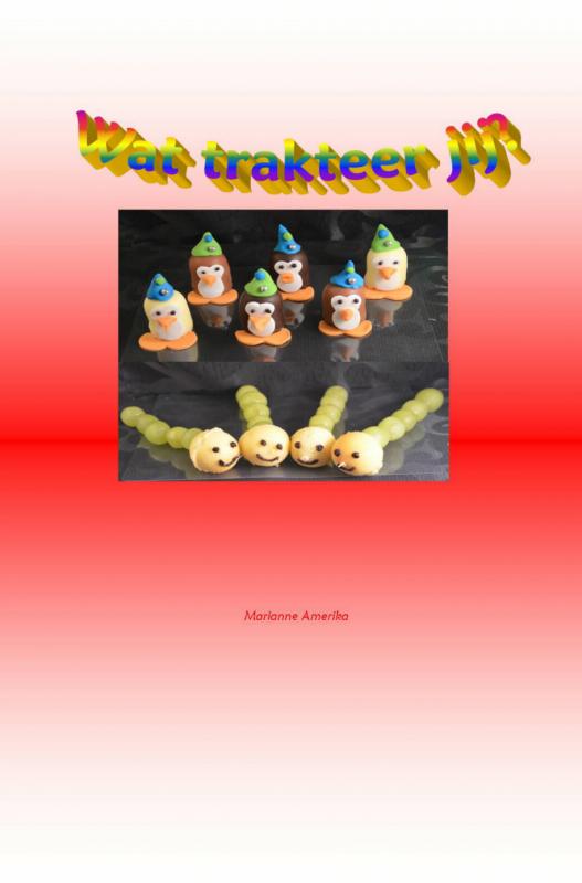 Omslag van Wat trakteer jij?
