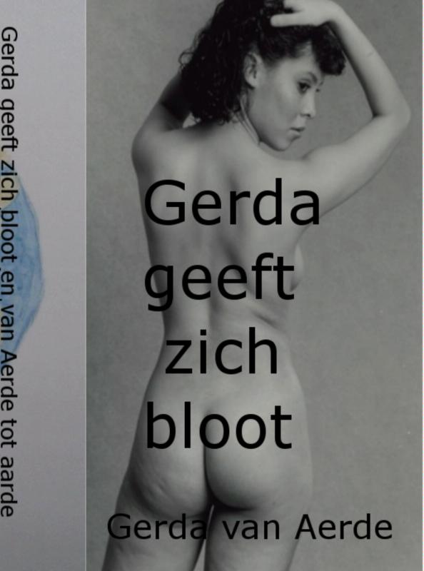 Omslag van Gerda geeft zich bloot en van Aerde tot aarde