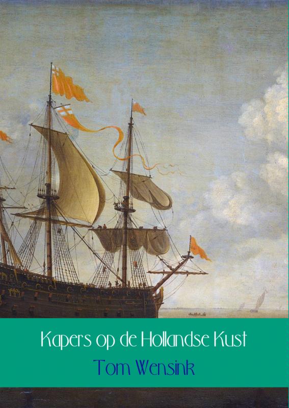 Omslag van Kapers op de Hollandse kust