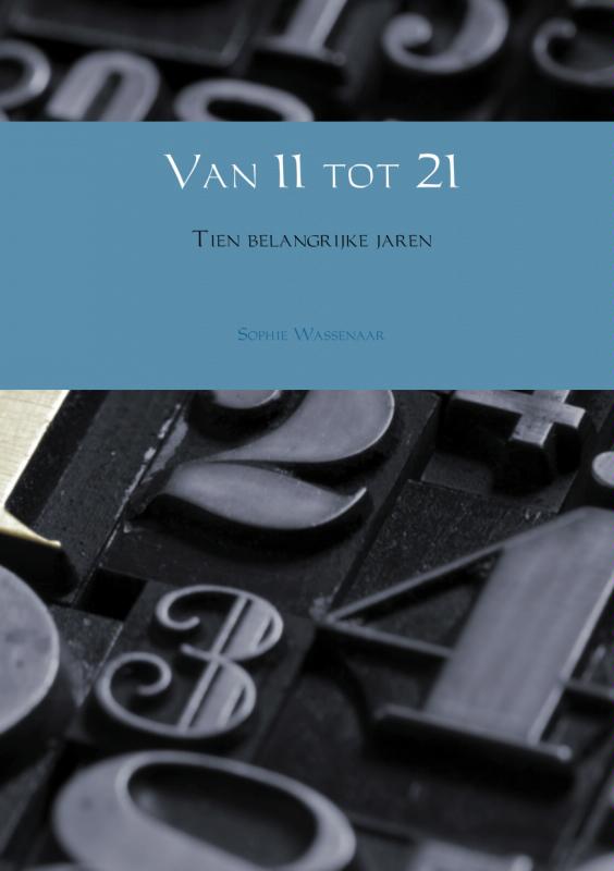 Omslag van Van 11 tot 21
