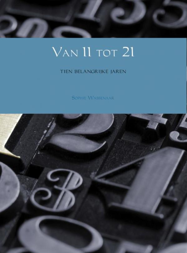 Omslag van Van 11 tot 21
