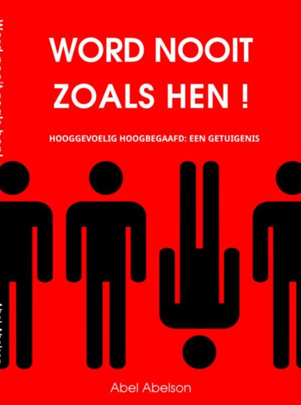 Omslag van Word nooit zoals hen!