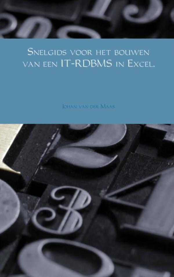 Omslag van Snelgids voor het bouwen van een IT-RDBMS in Excel