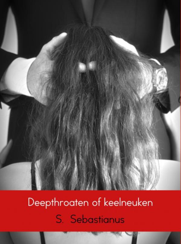 Omslag van Deepthroaten of keelneuken