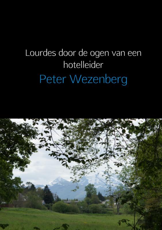 Omslag van Lourdes door de ogen van een hotelleider