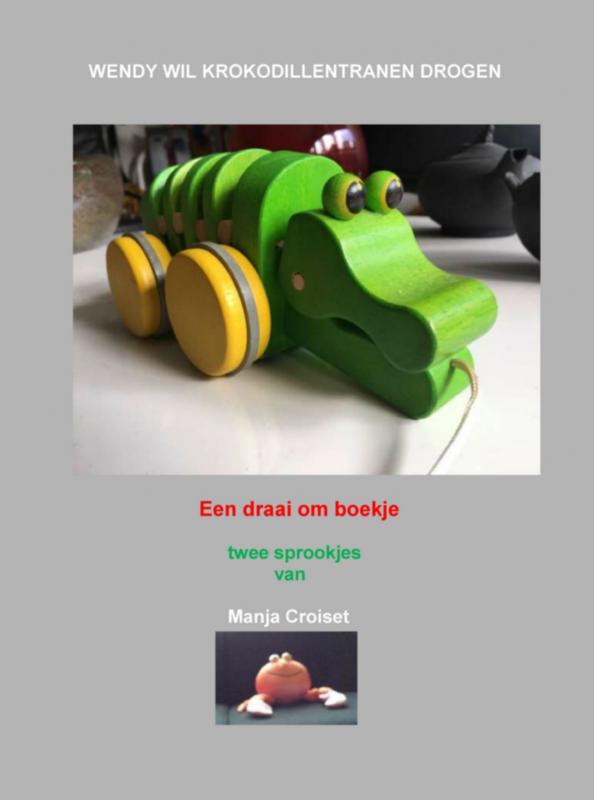 Omslag van Wendy wil krokodillentranen drogen.