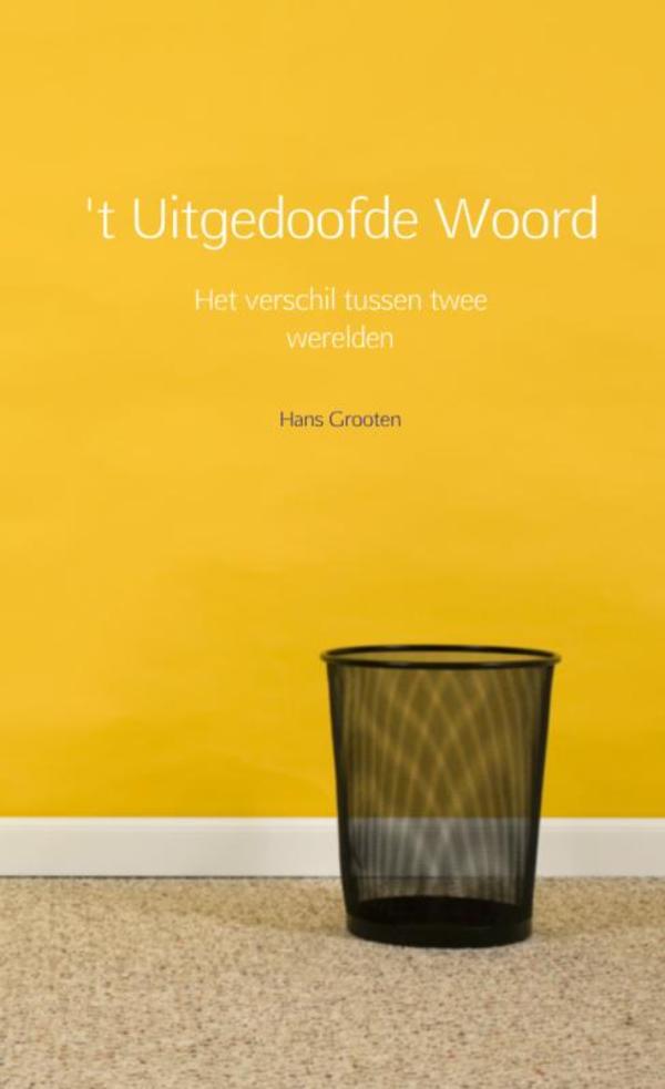 Omslag van 't Uitgedoofde woord