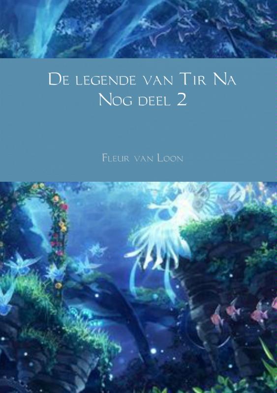 Omslag van De legende van Tir Na Nog deel 2