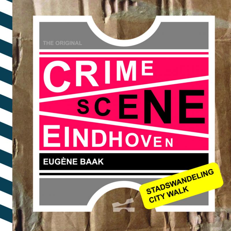 Omslag van Crime Scene Eindhoven