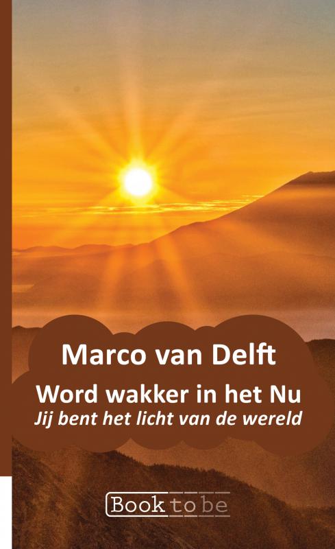 Omslag van Word wakker in het Nu