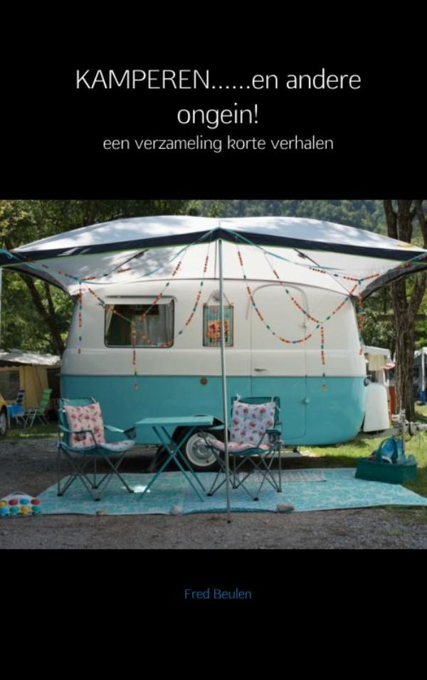 Omslag van KAMPEREN......en andere ongein!