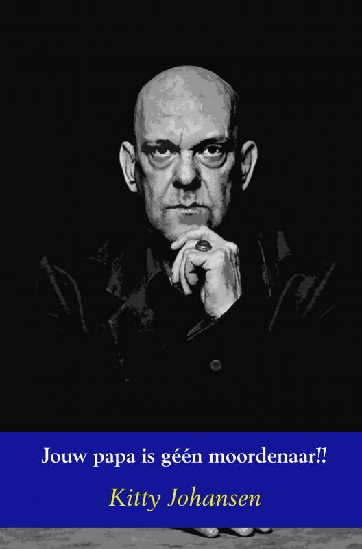 Omslag van Jouw papa is géén moordenaar!!