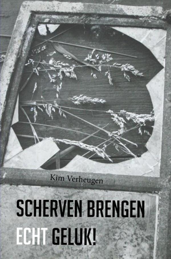 Omslag van Scherven brengen echt geluk!