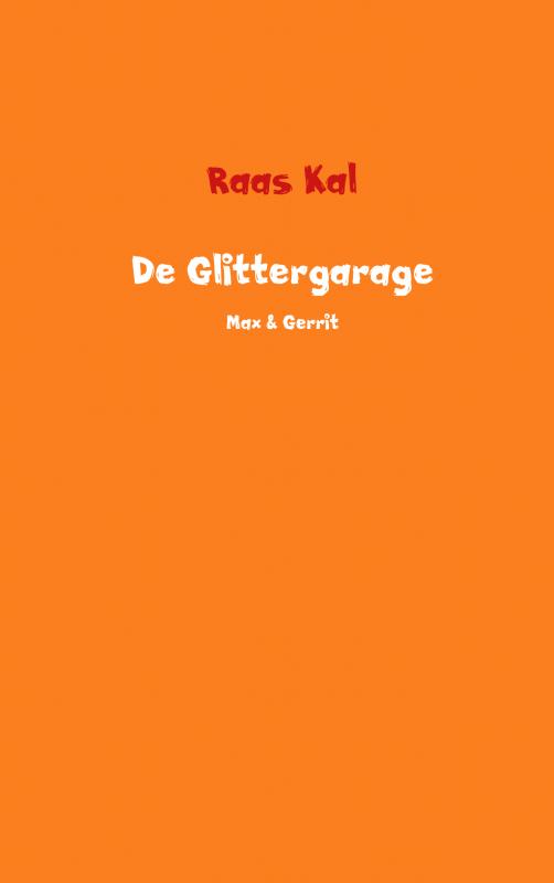 Omslag van De Glittergarage