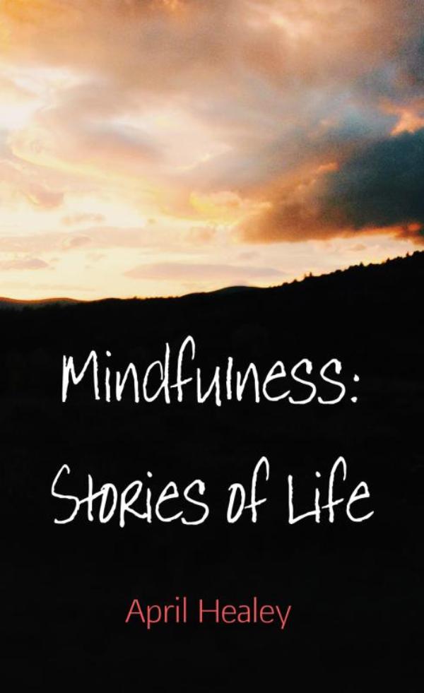 Omslag van Mindfulness: Stories of Life