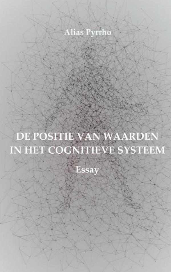 Omslag van DE POSITIE VAN WAARDEN IN HET COGNITIEVE SYSTEEM