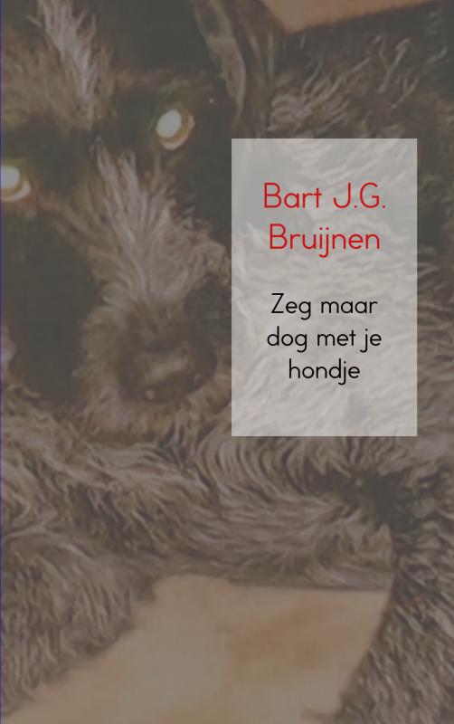 Omslag van Zeg maar dog met je hondje