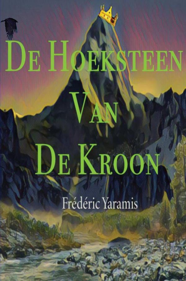 Omslag van De Hoeksteen van De Kroon