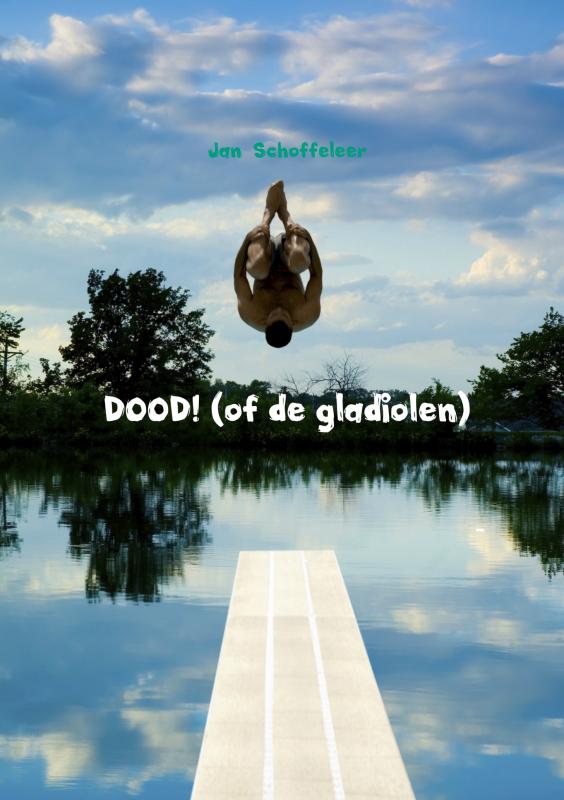 Omslag van DOOD! (of de gladiolen)