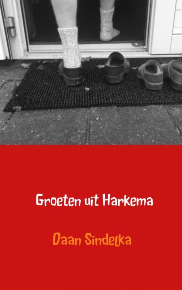Omslag van Groeten uit Harkema