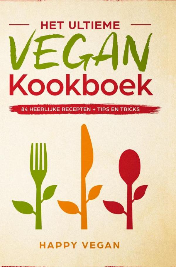 Omslag van Het ultieme vegan kookboek,