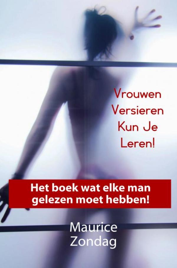 Omslag van Vrouwen Versieren Kun Je Leren!