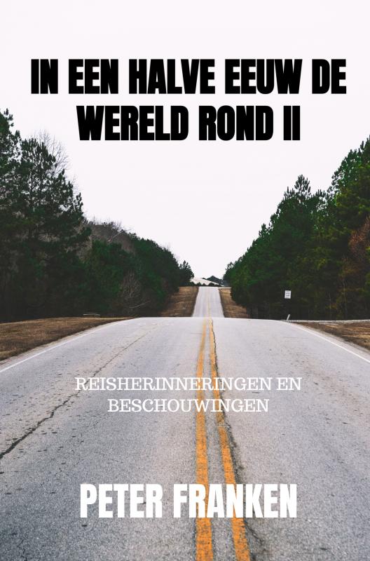 Omslag van In een halve eeuw de wereld rond II