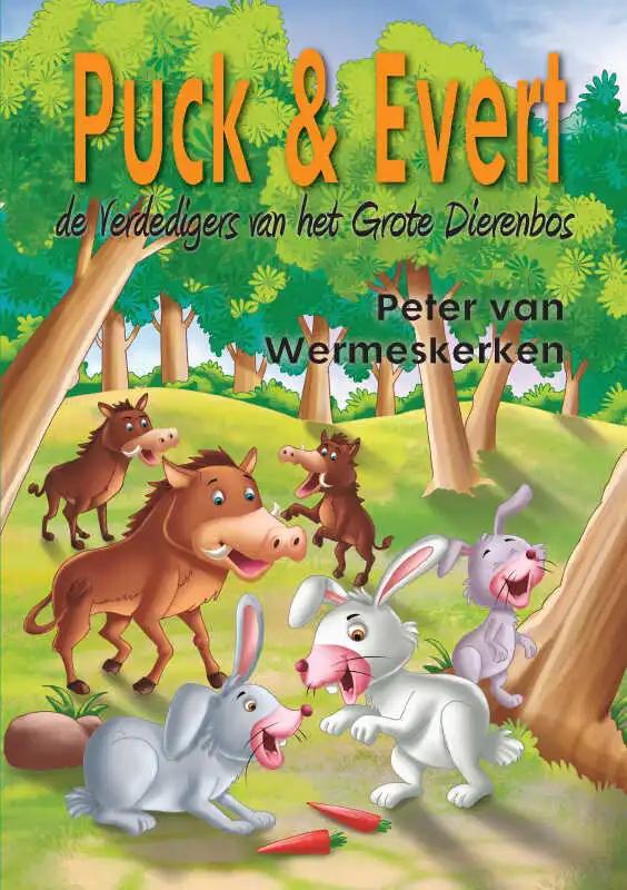 Omslag van Puck & Evert, de Verdedigers van het Grote Dierenbos
